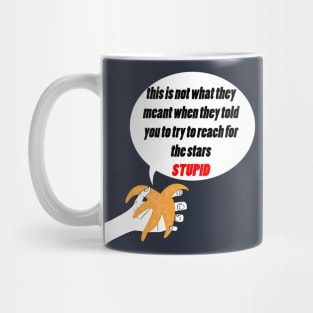 funny reach for the stars starfish Mug